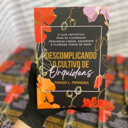 Livro Descomplicando o Cultivo de Orquídeas